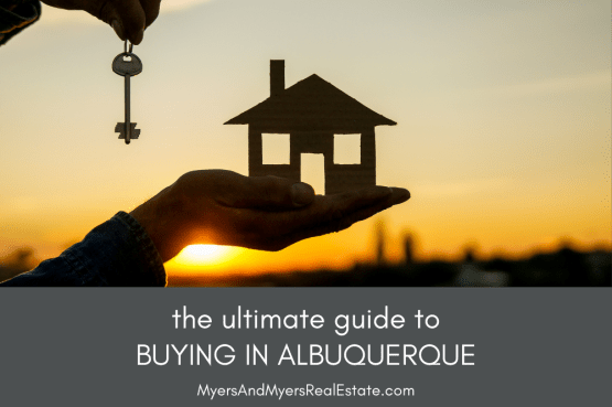 The Ultimate Guide to Buying a Home in Albuquerque