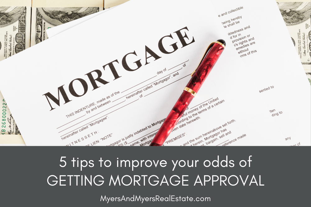 5 Tips to Improve Your Odds of Mortgage Approval to Buy a House in Albuquerque
