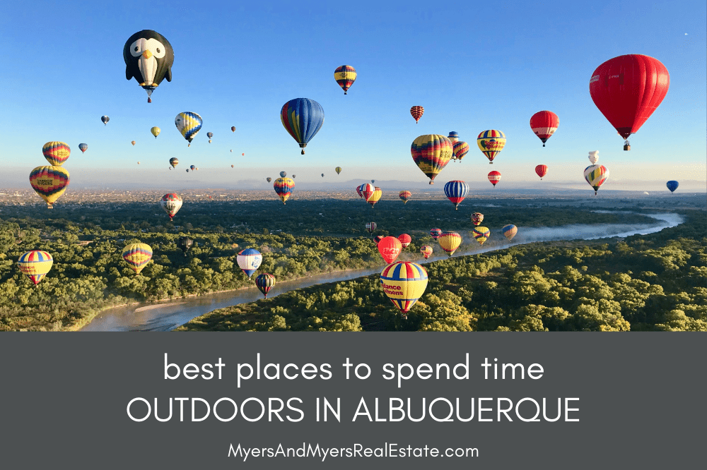 Best Places to Spend Time Outdoors in ABQ