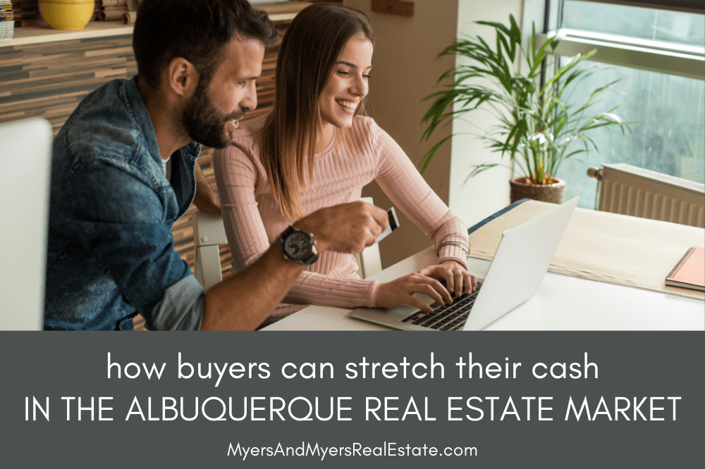 How Buyers Can Stretch Their Dollar in the Albuquerque Market