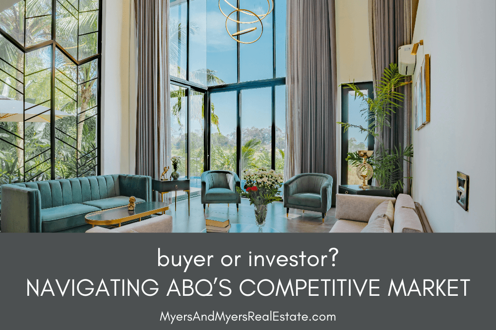 How to Navigate Albuquerque’s Competitive Market