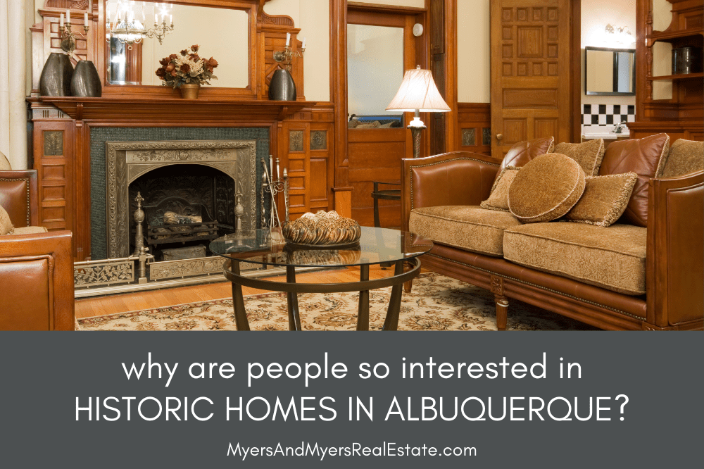 Why Historic Homes in Albuquerque Attract Strong Interest