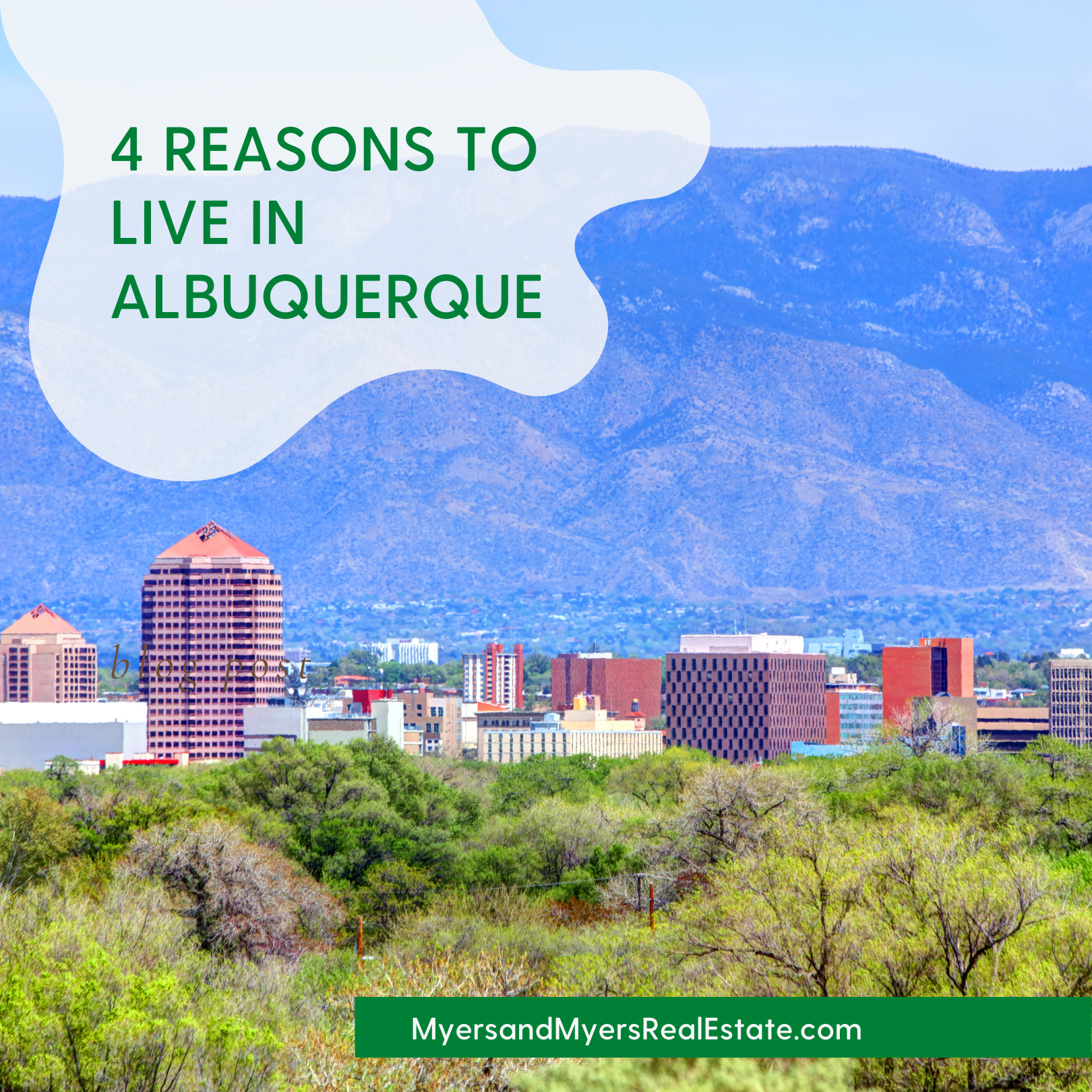 4 Reasons to Live in Albuquerque