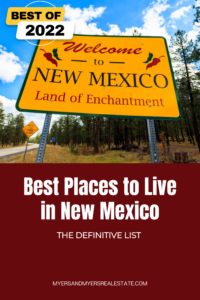 Best Places to Live in New Mexico The Definitive List 2022
