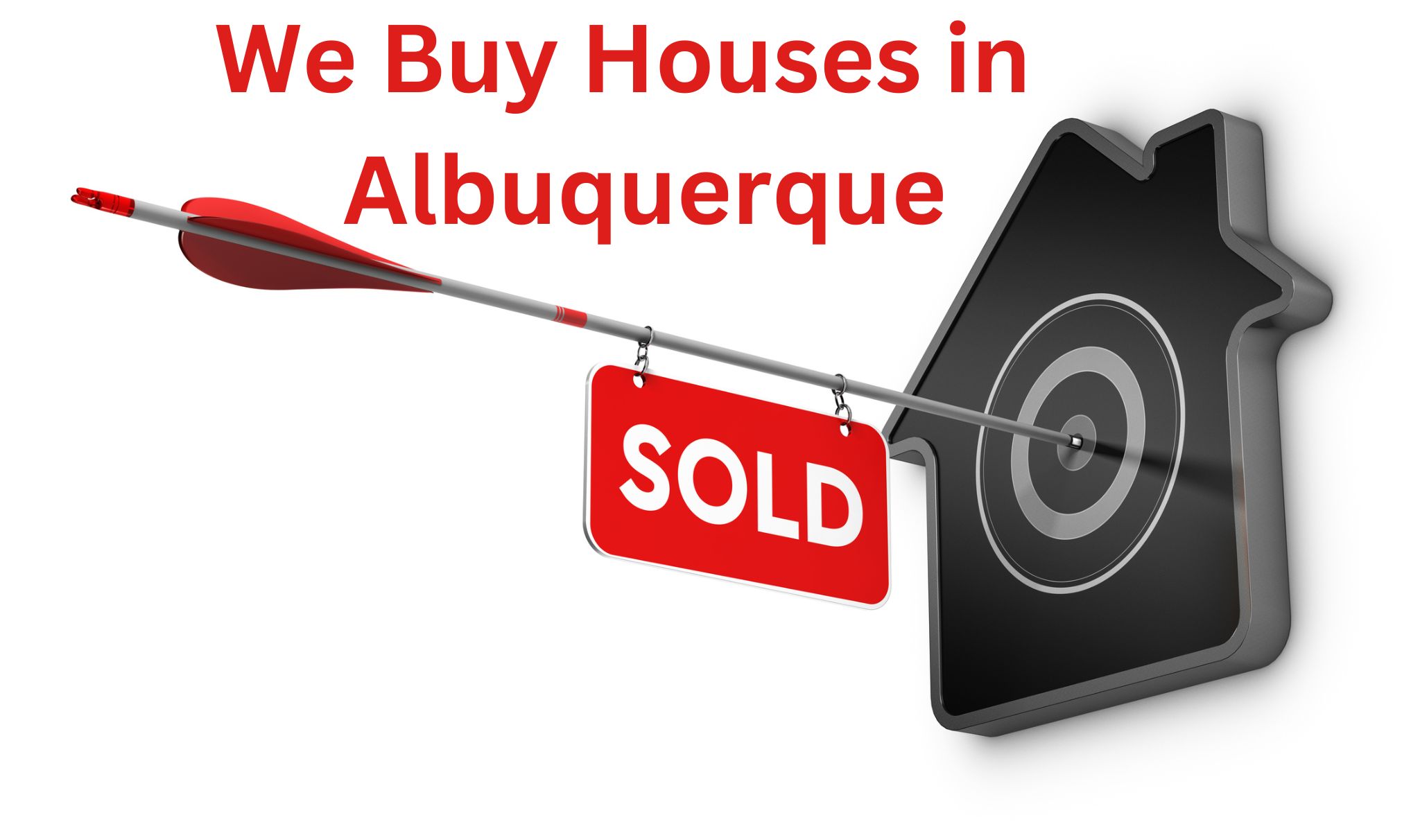 We Buy Houses Albuquerque New Mexico