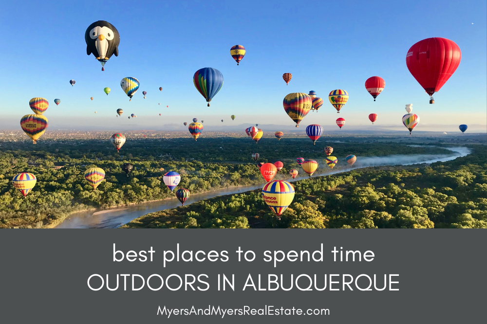 Best Places to Spend Time Outdoors in ABQ