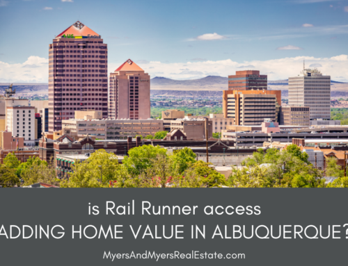 Is Rail Runner Access Adding Value to Homes Along the Line?