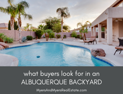 What Buyers Look For in an Albuquerque Backyard