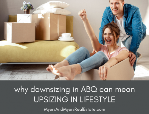 Why Downsizing in Albuquerque Can Mean Upsizing in Lifestyle